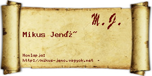 Mikus Jenő névjegykártya